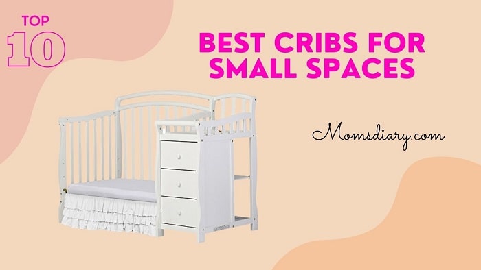 Best Cribs For Small Spaces